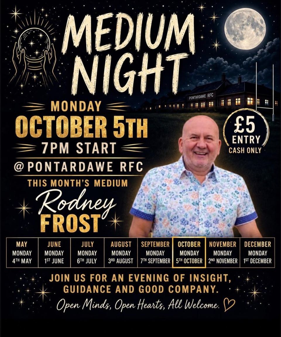 Medium Night poster: Monday October 5th, 7pm start at Pontardawe RFC, £5 entry cash only, this month's medium Rodney Frost, with the year's Monday dates