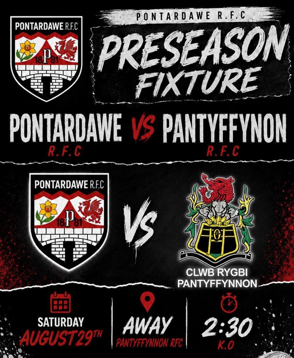 Pre-season fixture: Pontardawe RFC v Clwb Rygbi Pantyffynnon, Saturday August 29th, away, 2:30 kick-off