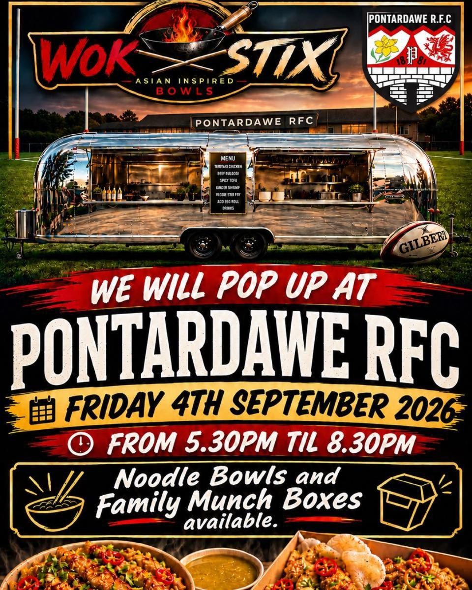 Wok Stix Asian inspired bowls will pop up at Pontardawe RFC, Friday 4th September 2026, 5:30pm til 8:30pm